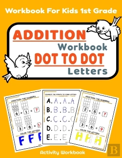 Bertrand.pt - Addition Workbook Dot To Dot Letters