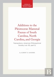 Additions To The Pleistocene Mammal Faunas Of South Carolina, North Carolina, And Georgia