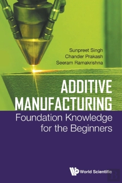 Bertrand.pt - Additive Manufacturing: Foundation Knowledge For The Beginners