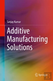 Additive Manufacturing Solutions
