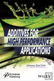Additives For High Performance Applications