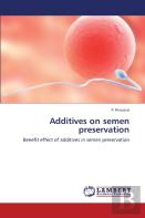 Additives On Semen Preservation