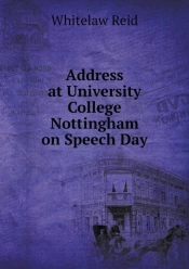 Address At University College Nottingham On Speech Day