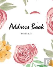 Address Book (8x10 Softcover Log Book / Tracker / Planner)