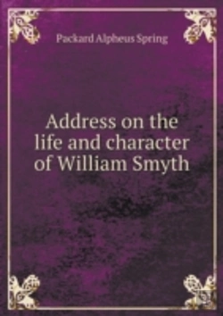 Bertrand.pt - Address On The Life And Character Of William Smyth