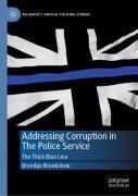 Addressing Corruption In The Police Service