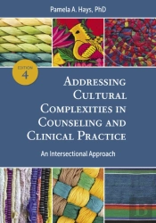 Addressing Cultural Complexities In Counseling And Clinical Practice