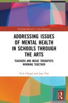 Addressing Issues Of Mental Health In Schools Through The Arts