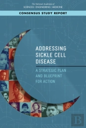 Addressing Sickle Cell Disease