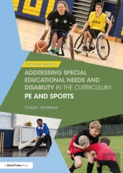 Addressing Special Educational Needs And Disability In The Curriculum: Pe And Sports