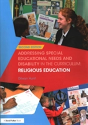 Addressing Special Educational Needs And Disability In The Curriculum: Religious Education