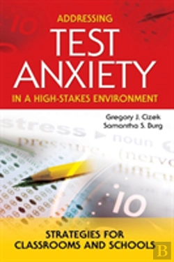 Bertrand.pt - Addressing Test Anxiety In A High-Stakes Environment
