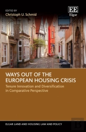 Addressing The European Housing Crisis - Tenure Innovation And Diversification