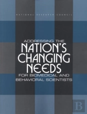 Addressing The Nation'S Changing Needs For Biomedical And Behavioral Scientists
