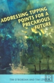 Addressing Tipping Points For A Precarious Future