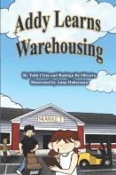 Addy Learns Warehousing