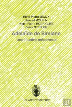 Bertrand.pt - Adélaïde De Simiane ; Une Illustre Inconue