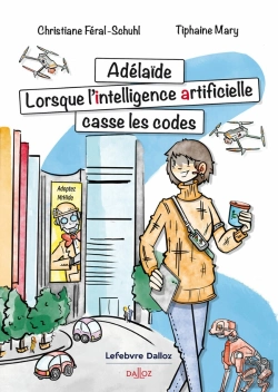 Bertrand.pt - Adelaïde : Lorsque L'Intelligence Artificielle Casse Les Codes
