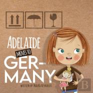 Adelaide Moves To Germany