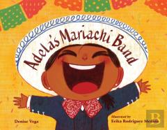 Adela'S Mariachi Band