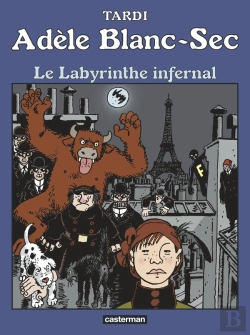 Bertrand.pt - Adèle Blanc-Sec Tome 9 : Le Labyrinthe Infernal