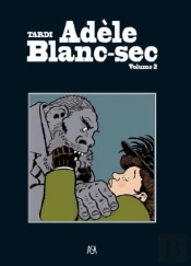 Adèle Blanc Sec (Volume 2)