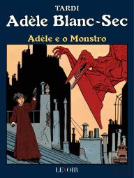 Adèle e o Monstro