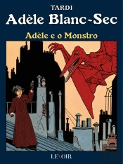 Adèle e o Monstro