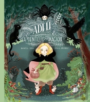 Adèle Et La Dentelle Magique