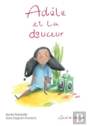 Adèle Et La Douceur