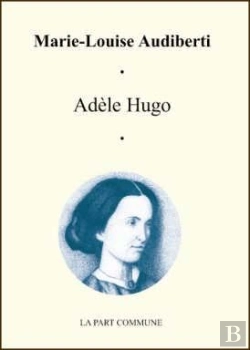 Bertrand.pt - Adèle Hugo
