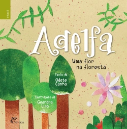 Bertrand.pt - Adelfa - Uma Flor na Floresta