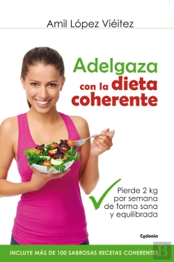 Bertrand.pt - Adelgaza Con La Dieta Coherente