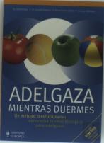 Adelgaza Mientras Duermes