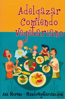 Bertrand.pt - Adelgazar Comiendo Vegetariano
