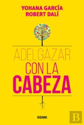 Adelgazar Con La Cabeza