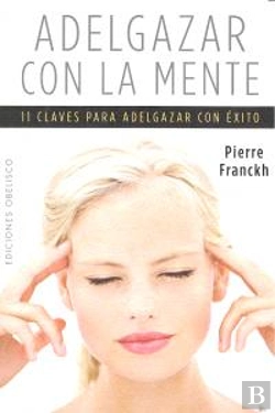 Bertrand.pt - Adelgazar Con La Mente