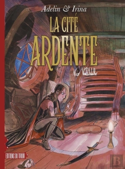Bertrand.pt - Adelin & Irina : La Cité Ardente
