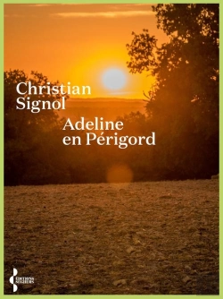 Bertrand.pt - Adeline En Périgord
