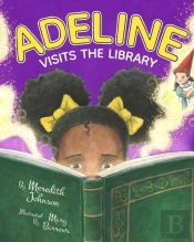 Adeline Visits The Library