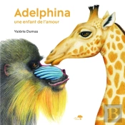 Adelphina, Une Enfant De L'Amour