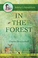 Adelyn'S Adventure In The Forest