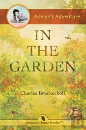 Adelyn'S Adventure In The Garden