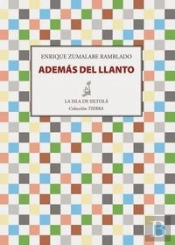 Ademas Del Llanto  