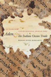 Aden And The Indian Ocean Trade