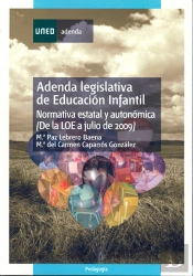 Adenda Legislativa De Educación Infantil (Normativa Estatal Y Autonómica De La Loe A Julio 2009).