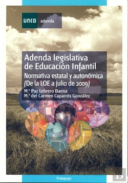 Bertrand.pt - Adenda Legislativa De Educación Infantil (Normativa Estatal Y Autonómica De La Loe A Julio 2009).