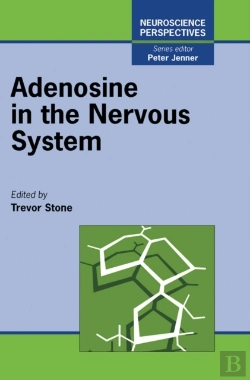 Bertrand.pt - Adenosine In The Nervous System