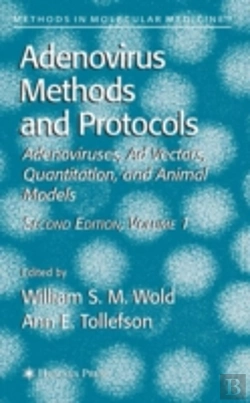 Bertrand.pt - Adenovirus Methods And Protocolsadenoviruses, Ad Vectors, Quantitation, And Animal Models