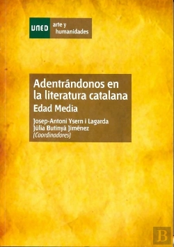 Bertrand.pt - Adentrándonos En La Literatura Catalana. Edad Media